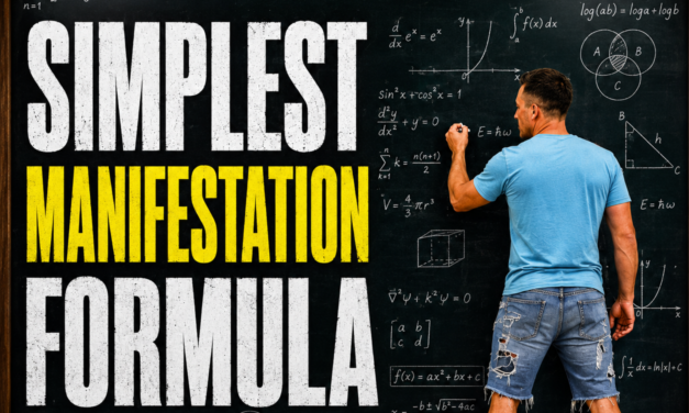 The Simplest Manifestation Formula