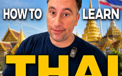 How to Learn Thai Faster and Smarter