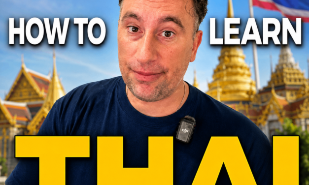 How to Learn Thai Faster and Smarter