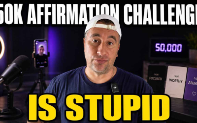 The 50K Affirmation Challenge is Stupid