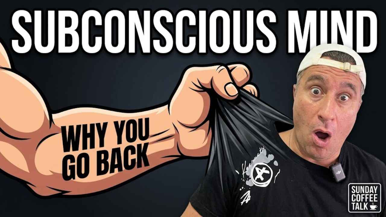 Why Your Subconscious Mind Keeps Pulling You Back to the Old You (Sunday Coffee Talk)